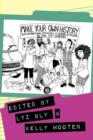 Image for Make your own history  : documenting feminist and queer activism in the 21st century