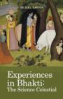 Image for Experiences in Bhakti : The Science Celestial