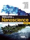 Image for Welcome to Nanoscience : Interdisciplinary Environmental Explorations, Grades 9-12