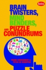 Image for Brain Twisters, Mind Benders, and Puzzle Conundrums