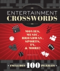 Image for Entertainment Crosswords : Movies, Music, Broadway, Sports, TV &amp; More