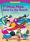 Image for Miss Moo Goes to the Beach
