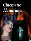 Image for Cinematic Hauntings