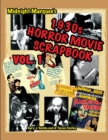 Image for Midnight Marquee&#39;s Classic Horror Movie Scrapbook, 1930s, Vol.1