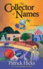 Image for The collector of names: stories