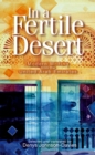 Image for In a Fertile Desert: Modern Writing from the United Arab Emirates.