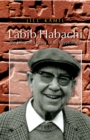 Image for Labib Habachi: The Life and Legacy of an Egyptologist