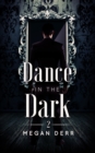 Image for Dance in the Dark