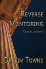 Image for Reverse Mentoring: Critical Journeys