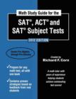 Image for Math Study Guide for the SAT, ACT and SAT Subject Tests
