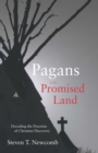 Image for Pagans in the Promised Land