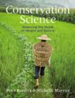 Image for Conservation Science : Balancing the Needs of People and Nature