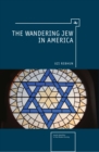 Image for Wandering Jew in America