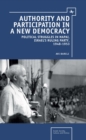 Image for Authority and Participation in a New Democracy