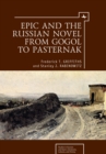Image for Epic &amp; the Russian novel from Gogol to Pasternak