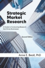 Image for Strategic market research: a guide to conducting research that drives businesses