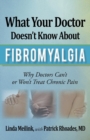 Image for What Your Doctor Doesn&#39;t Know about Fibromyalgia