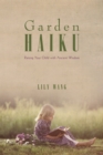 Image for Garden Haiku: Raising Your Child with Ancient Wisdom