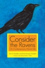 Image for Consider the Ravens: On Contemporary Hermit Life