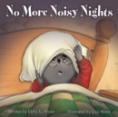 Image for No More Noisy Nights