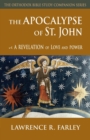 Image for The Apocalypse of St. John : A Revelation of Love and Power