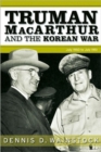 Image for Truman, MacArthur and the Korean War  : June 1950 to July 1951