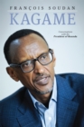 Image for Kagame: the president of Rwanda speaks