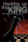 Image for Hacking Up the King