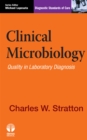 Image for Clinical Microbiology : Quality in Laboratory Diagnosis
