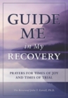 Image for Guide Me in My Recovery