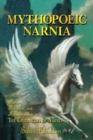 Image for Mythopoeic Narnia : Memory, Metaphor, and Metamorphoses in The Chronicles of Narnia