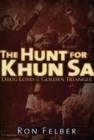 Image for The hunt for Khun Sa  : drug lord of the Golden Triangle