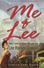Image for Me &amp; Lee : How I Came to Know, Love and Lose Lee Harvey Oswald