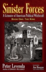 Image for Sinister forces: a grimoire of American political witchcraft. (The nine.) : Volume 1,