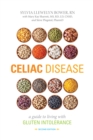 Image for Celiac disease  : a guide to living with gluten intolerance