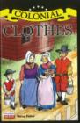 Image for Colonial Clothes