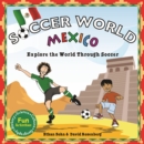 Image for Mexico: explore the world through soccer