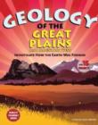 Image for Geology of the Great Plains and Mountain West : Investigate How the Earth Was Formed with 15 Projects