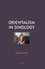 Image for Orientalism in Sinology