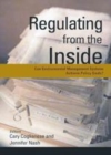 Image for Regulating from the Inside: Can Environmental Management Systems Achieve Policy Goals