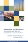 Image for Adaptation and resilience: the economics of climate, water, and energy challenges in the American Southwest