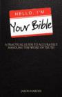 Image for Hello, I&#39;m Your Bible