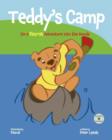 Image for Teddy&#39;s Camp : On a Bearish Adventure into the Woods