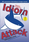 Image for Idiom Attack Vol.1 : Everyday Living (French Edition)