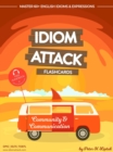 Image for Idiom Attack 1: Community &amp; Communication - Flashcards for Everyday Living vol. 3: Day-to-Day Survival...  Getting Acclimated to Your New Environment