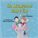 Image for The Adventures of Teeny and Tiny