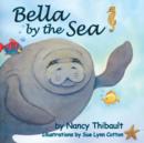 Image for Bella by the Sea