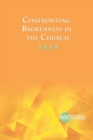 Image for Confronting Brokenness in the Church