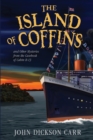 Image for The Island of Coffins and Other Mysteries