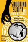 Image for Shooting Script and Other Mysteries
